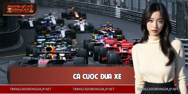 Cá Cược Đua Xe - Hướng Dẫn Chơi An Toàn, Hiệu Quả Cho Bạn Cá Cược Đua Xe - Hướng Dẫn Chơi An Toàn, Hiệu Quả Cho Bạn