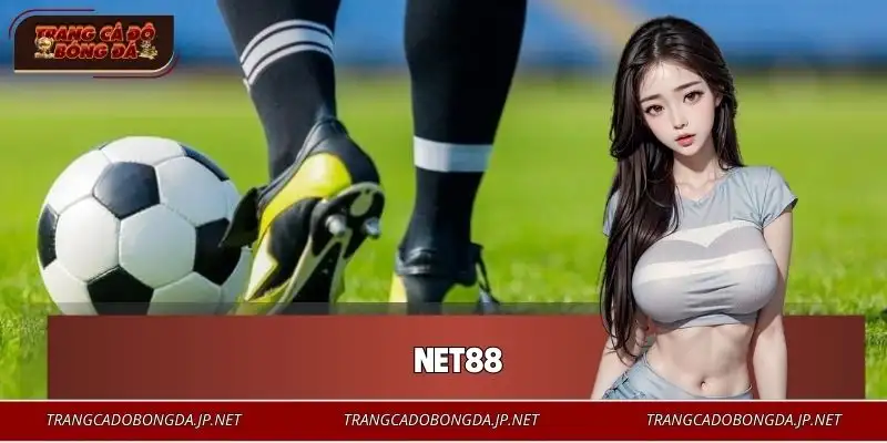 NET88 - Top 1 Sân chơi Cá Cược Trực Tuyến Được Tin Chọn 2026 NET88 - Top 1 Sân chơi Cá Cược Trực Tuyến Được Tin Chọn 2026
