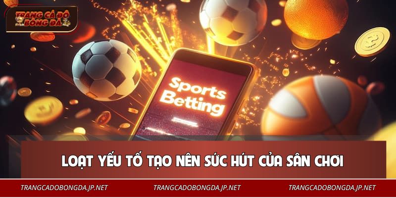 XOSO66 – Sân Chơi Bí Ẩn Đang Làm Nóng Thị Trường Cá Cược Loạt yếu tố tạo nên sức hút của sân chơi