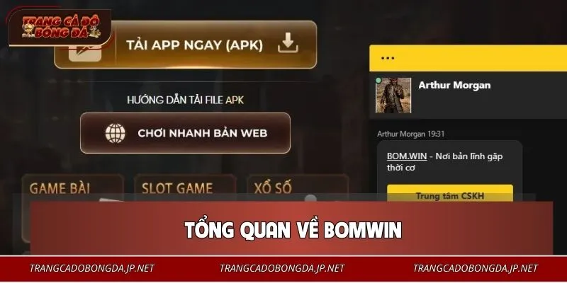 BOMWIN - Check Nhanh Hệ Sinh Thái Online Đang Gây Bão 2026 Giới thiệu nền tảng giải trí BOMWIN
