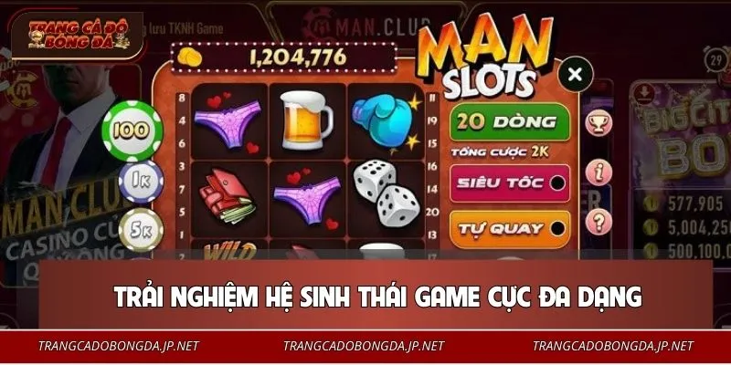 MANCLUB – Cổng Game Uy Tín 2026, Chơi Là Mê, Thắng Cực Phê Bộ sưu tập game triệu đô tại MANCLUB